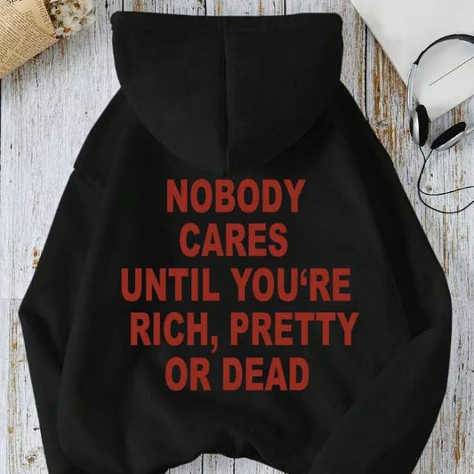 Nobody Care Slogan Printed Hooded Long Sleeve Sweater